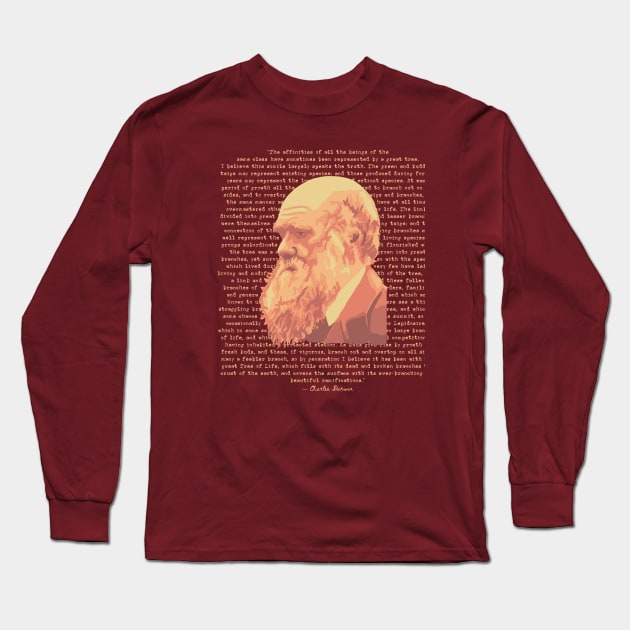 Charles Darwin Portrait and Quote Long Sleeve T-Shirt by Slightly Unhinged